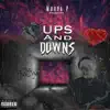 Murda P - Ups and Downs